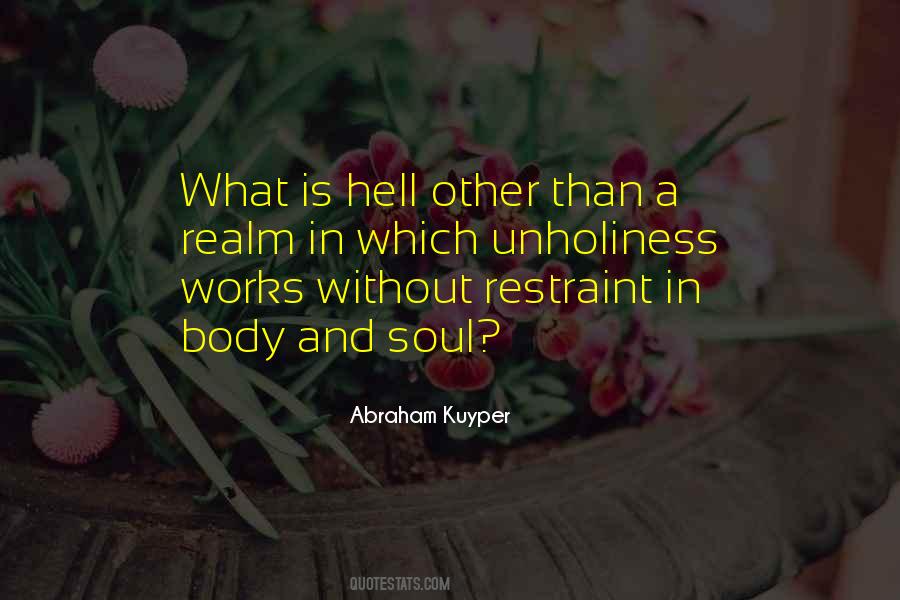 Unholiness Quotes #519147
