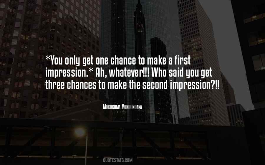 Quotes About Second Impressions #1597004