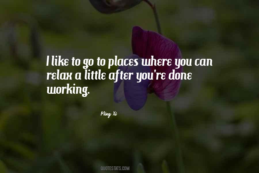 Quotes About Places You Go #199175