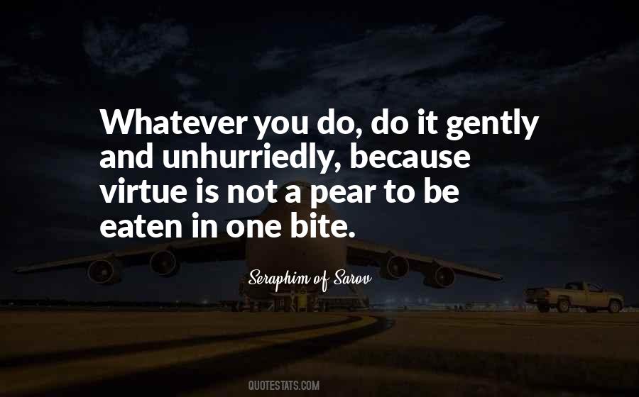 Unhurriedly Quotes #1647778