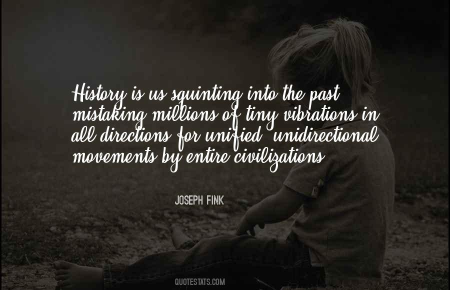 Unidirectional Quotes #863983