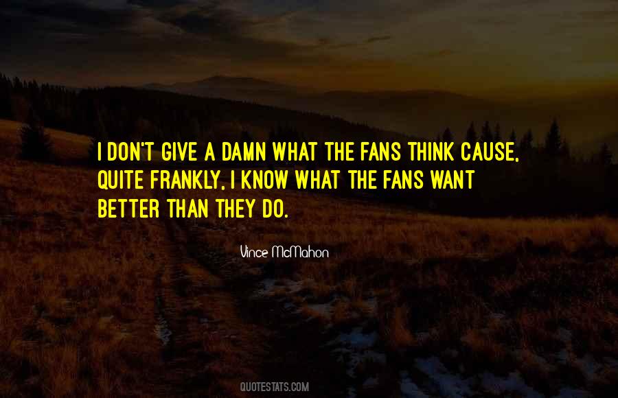 Quotes About Giving Damn #394563