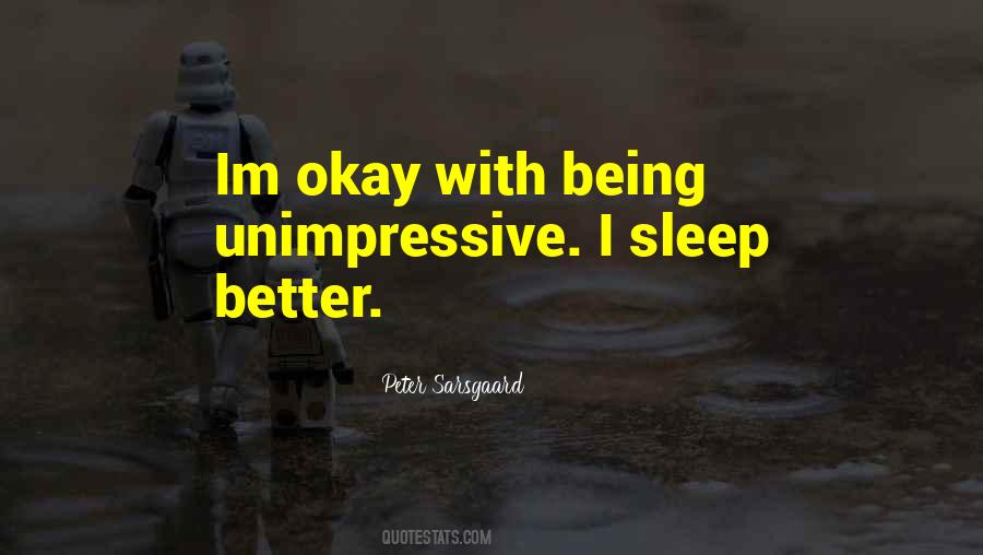 Unimpressive Quotes #1805230