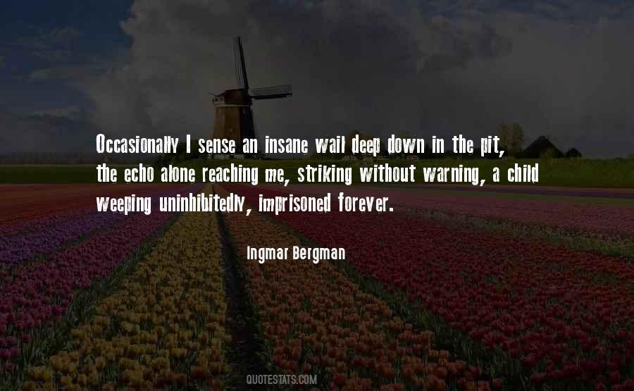 Uninhibitedly Quotes #1508112