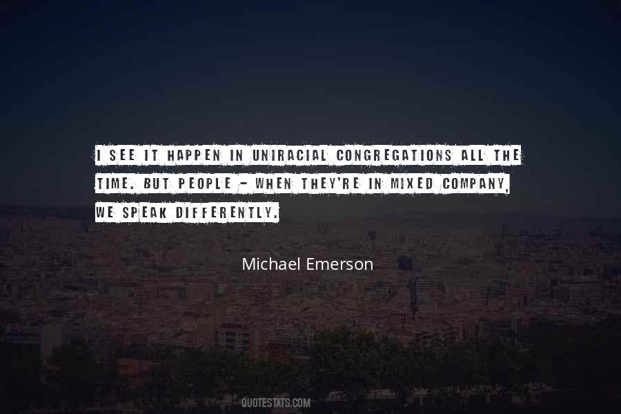 Uniracial Quotes #1456399
