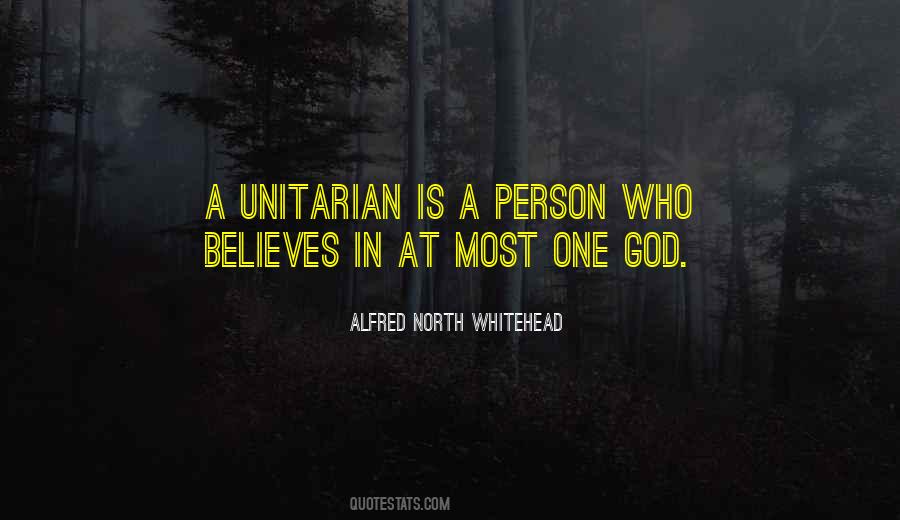 Unitarian Quotes #1030425