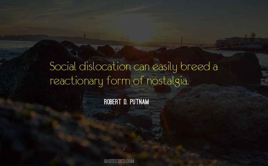 Quotes About Dislocation #1546608