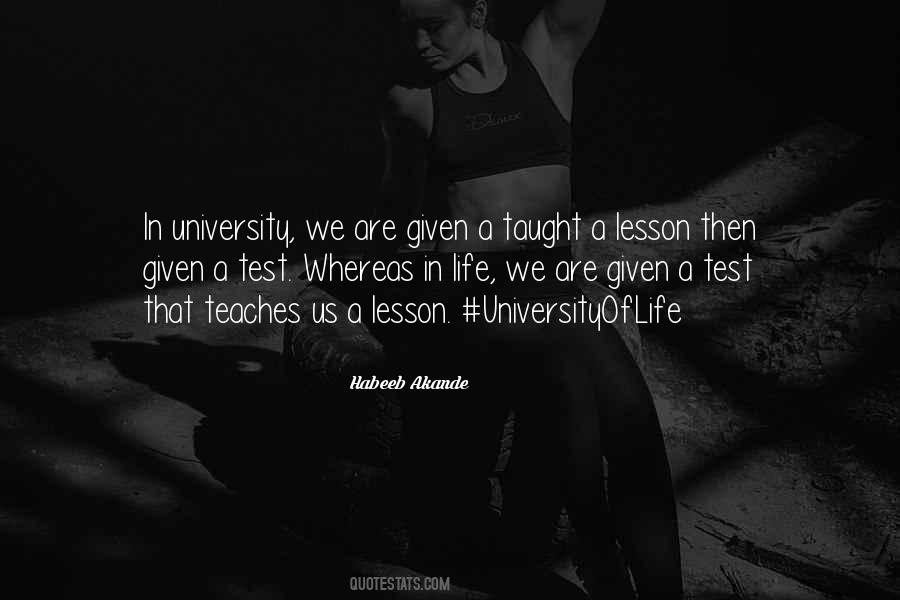 Universityoflife Quotes #1592972