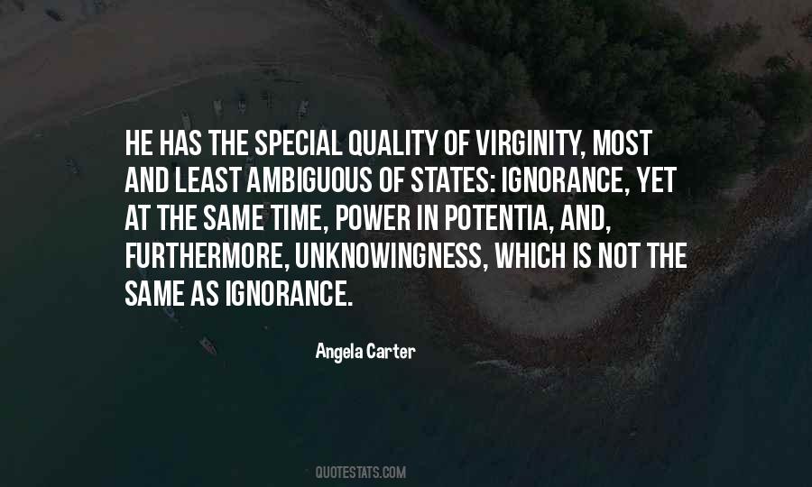 Unknowingness Quotes #832093