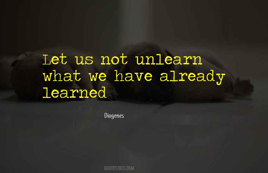 Unlearn'd Quotes #703173