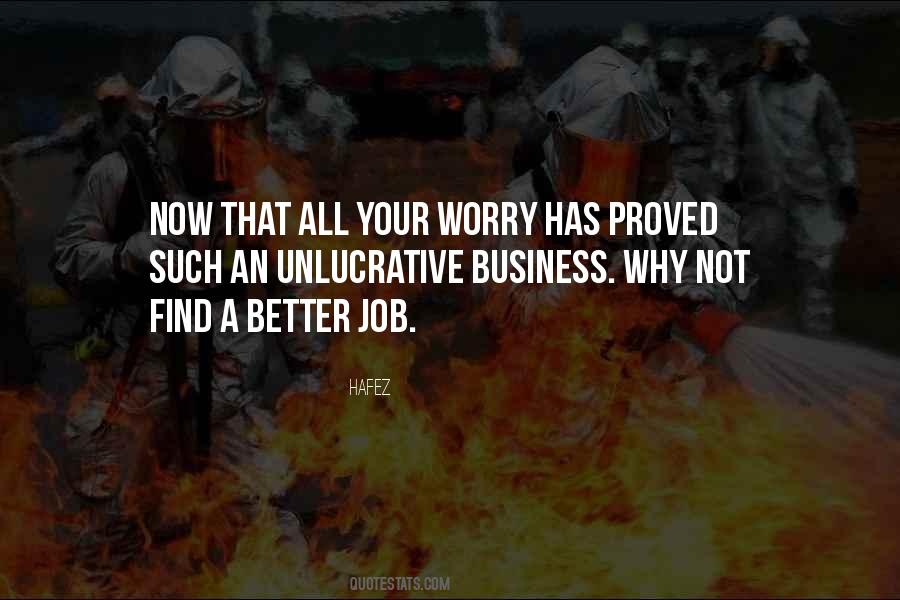 Unlucrative Quotes #1305746
