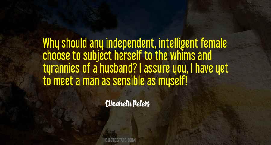 Quotes About Independent Female #1631965