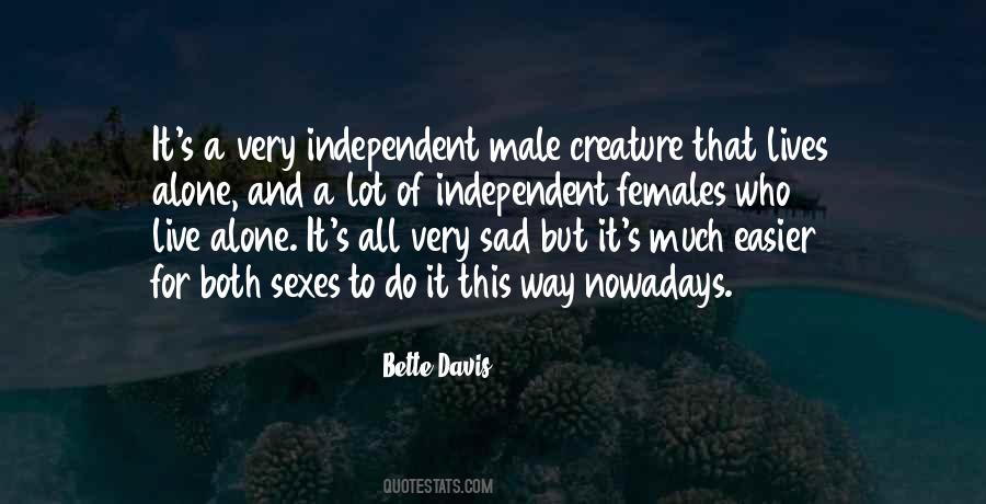 Quotes About Independent Female #1833554