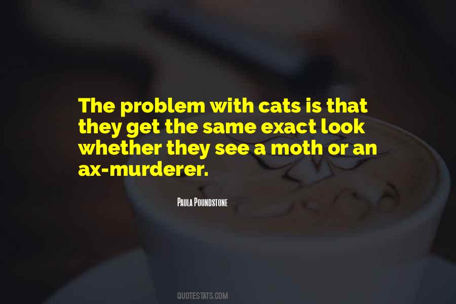 Quotes About Cats #1764958