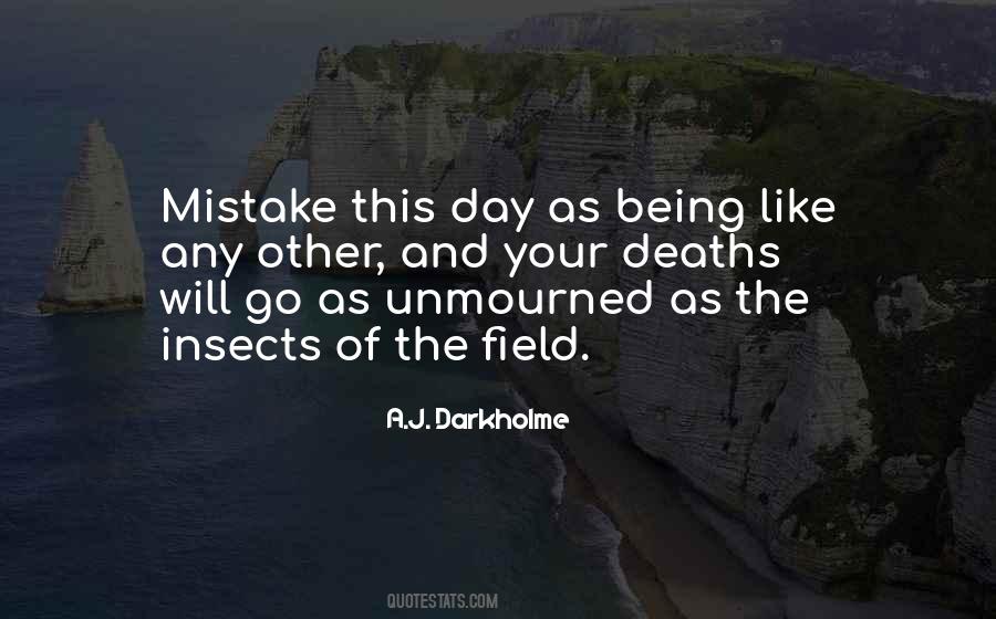 Unmourned Quotes #578455