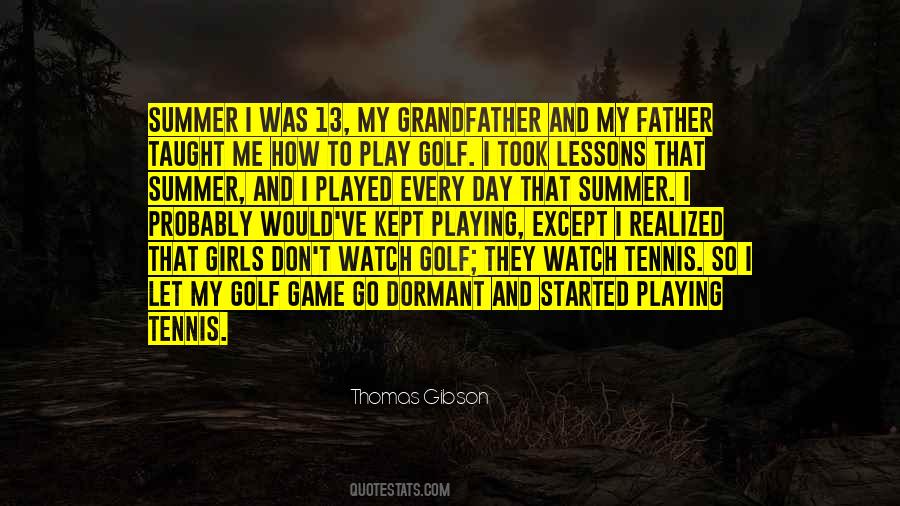 Quotes About Father And Grandfather #1560689