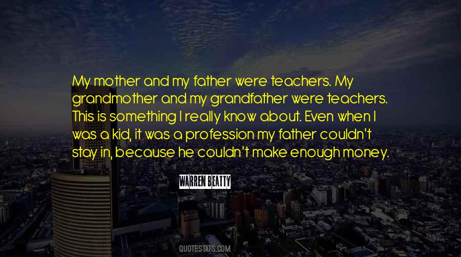 Quotes About Father And Grandfather #177931