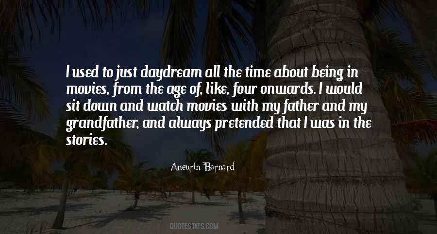 Quotes About Father And Grandfather #329992