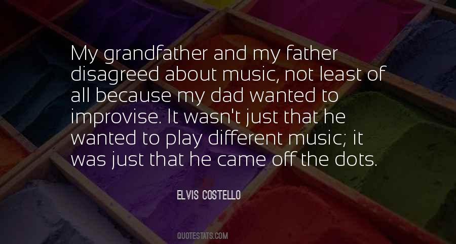 Quotes About Father And Grandfather #616046