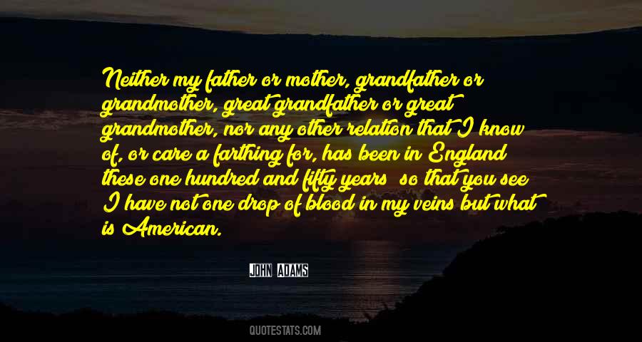 Quotes About Father And Grandfather #738533
