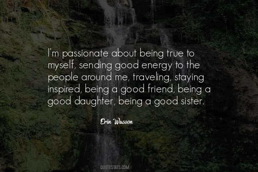 Quotes About Friend Sister #1081169