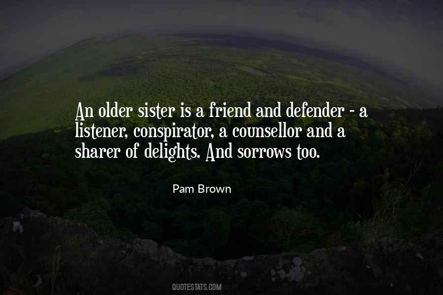 Quotes About Friend Sister #8267