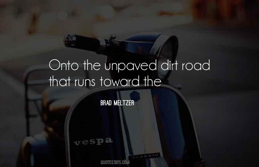 Unpaved Quotes #1627130