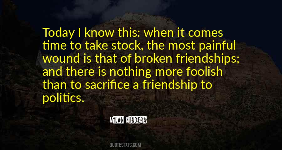 Quotes About Friendship That Was Broken #1788143