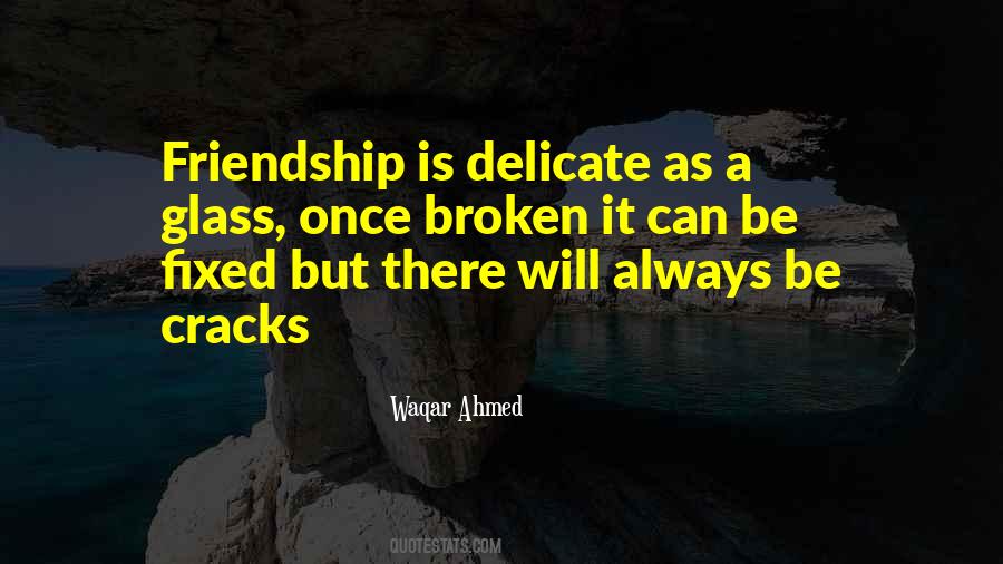 Quotes About Friendship That Was Broken #474165