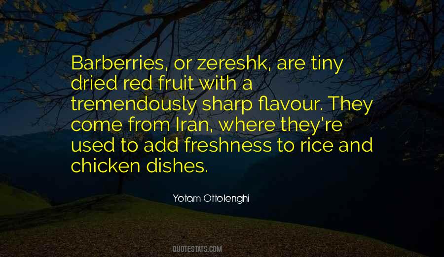Quotes About Dried Fruit #1606672