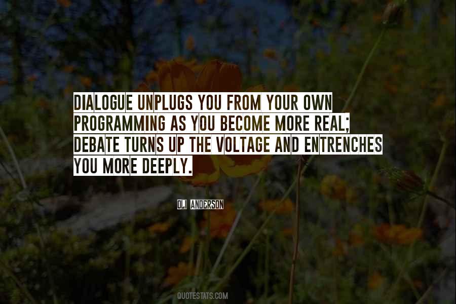 Unplugs Quotes #538581