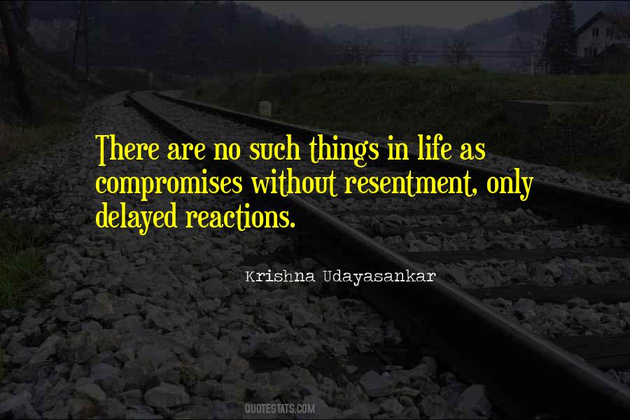 Quotes About Reactions #1257370