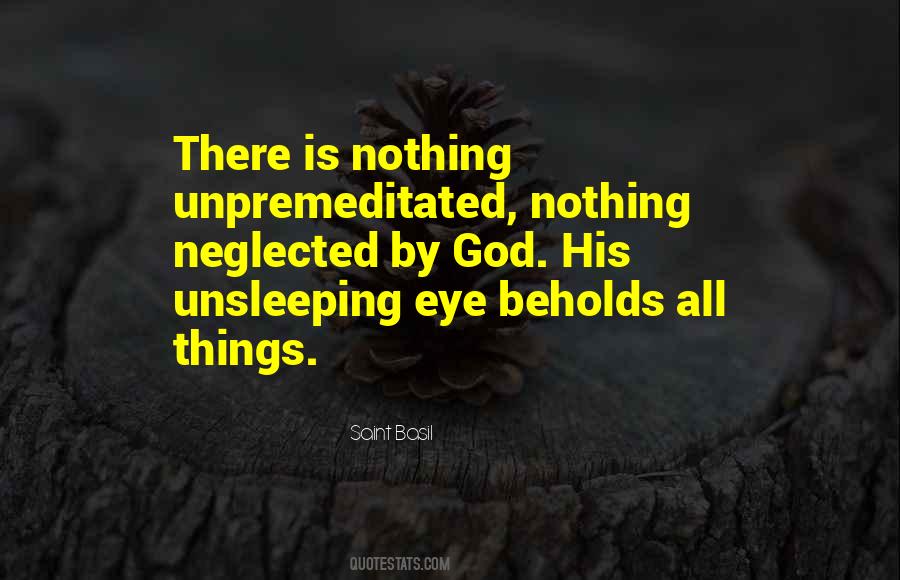 Unpremeditated Quotes #461021