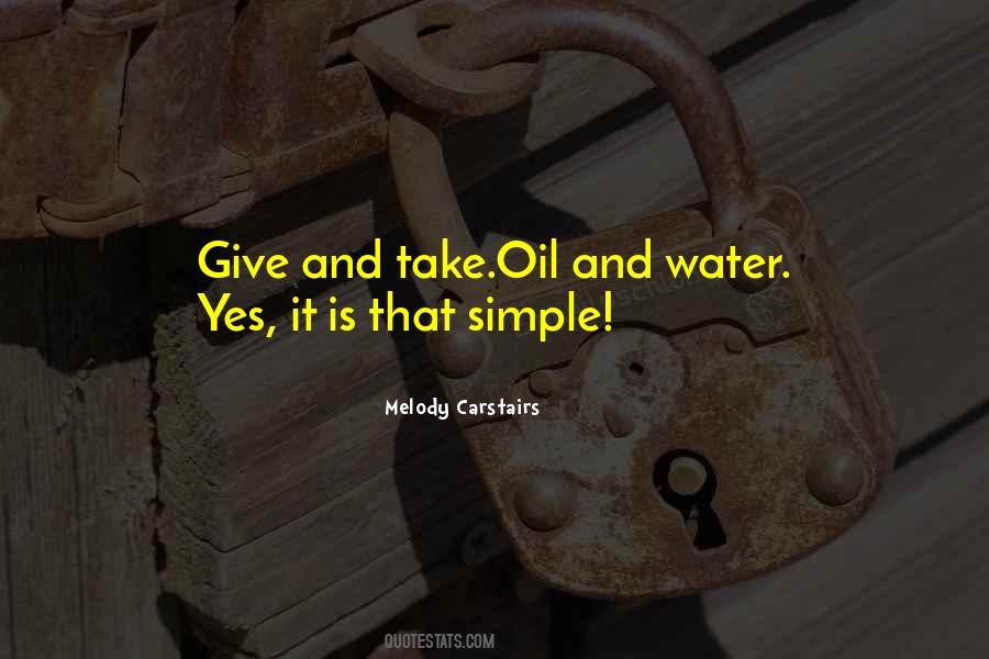 Quotes About Water And Oil #1064543