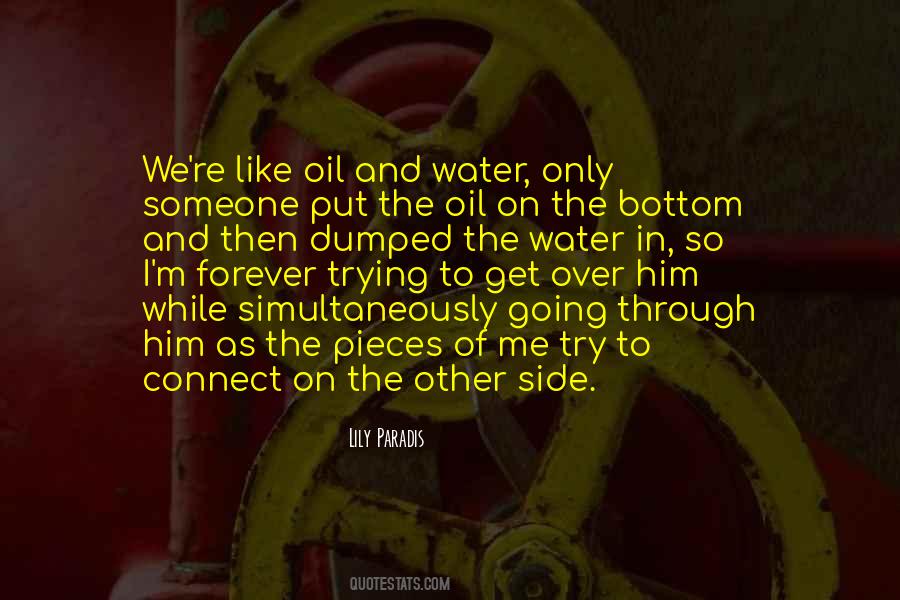 Quotes About Water And Oil #1447827