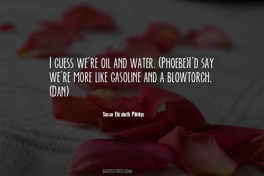 Quotes About Water And Oil #450588