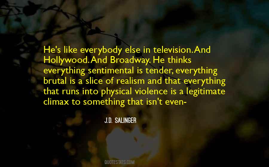 Quotes About Television Violence #1106761