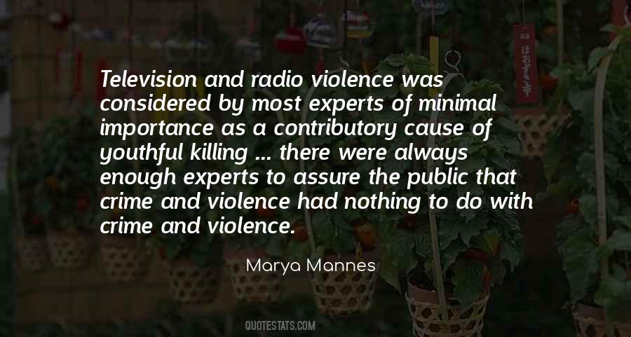 Quotes About Television Violence #406120