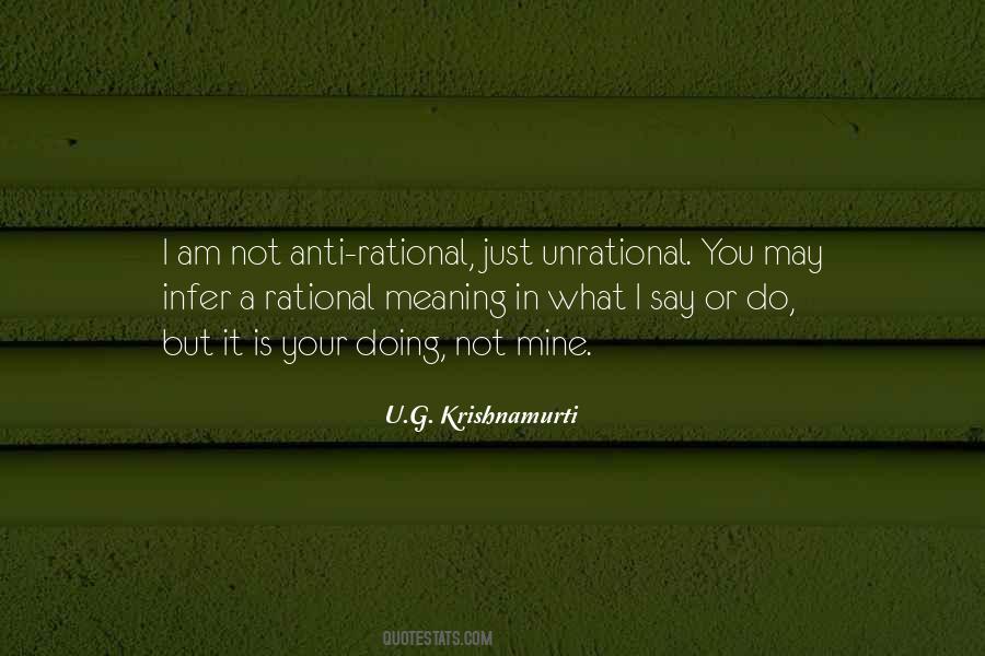 Unrational Quotes #389394