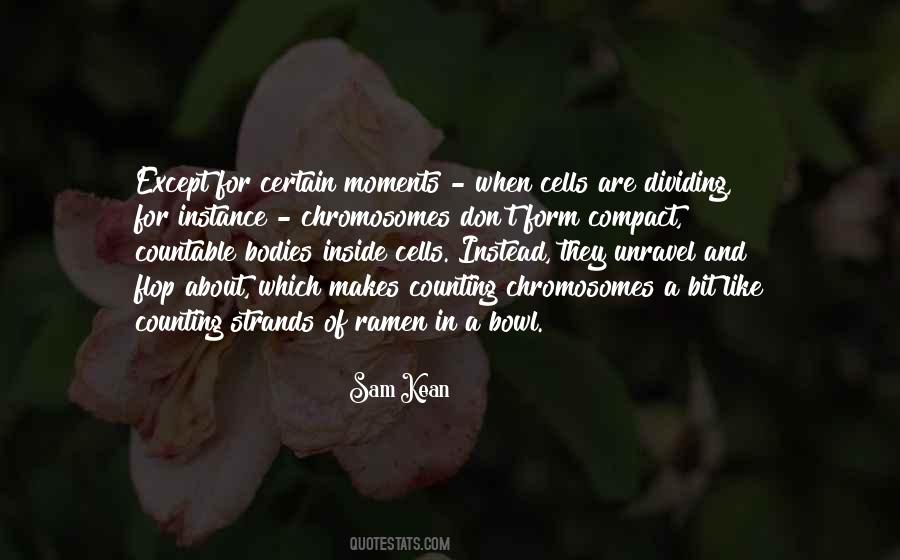 Unravel'd Quotes #314266