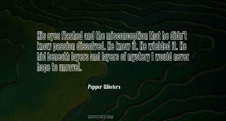 Unravel'd Quotes #629550