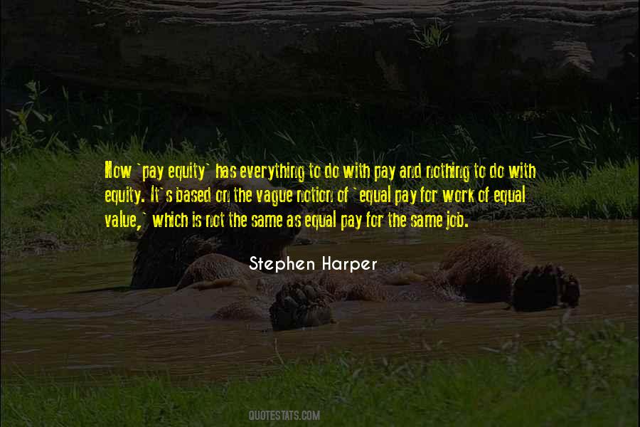 Quotes About Pay Equity #1521448