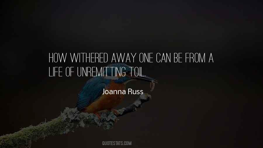 Unremitting Quotes #601530