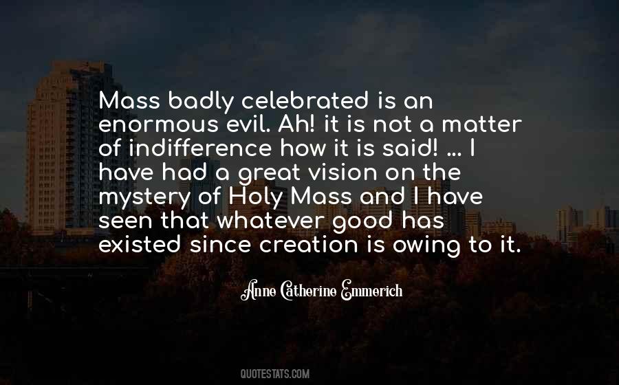 Quotes About Holy Mass #1455592