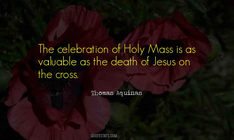 Quotes About Holy Mass #5143