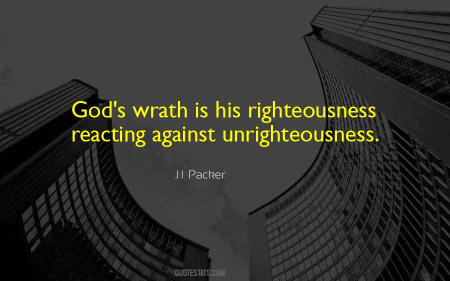 Unrighteousness Quotes #1764728