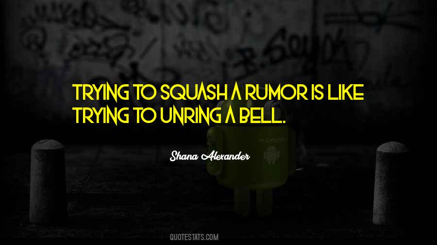 Unring Quotes #751299