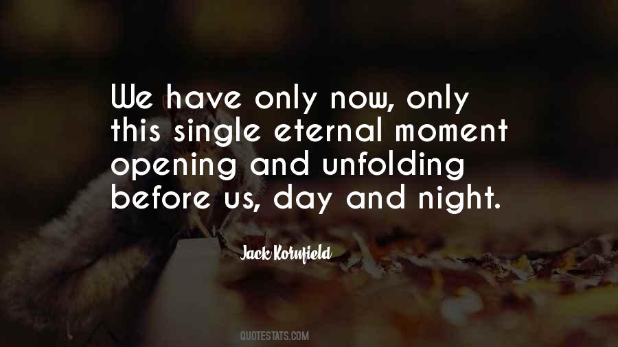 Quotes About Single Moments #1733368