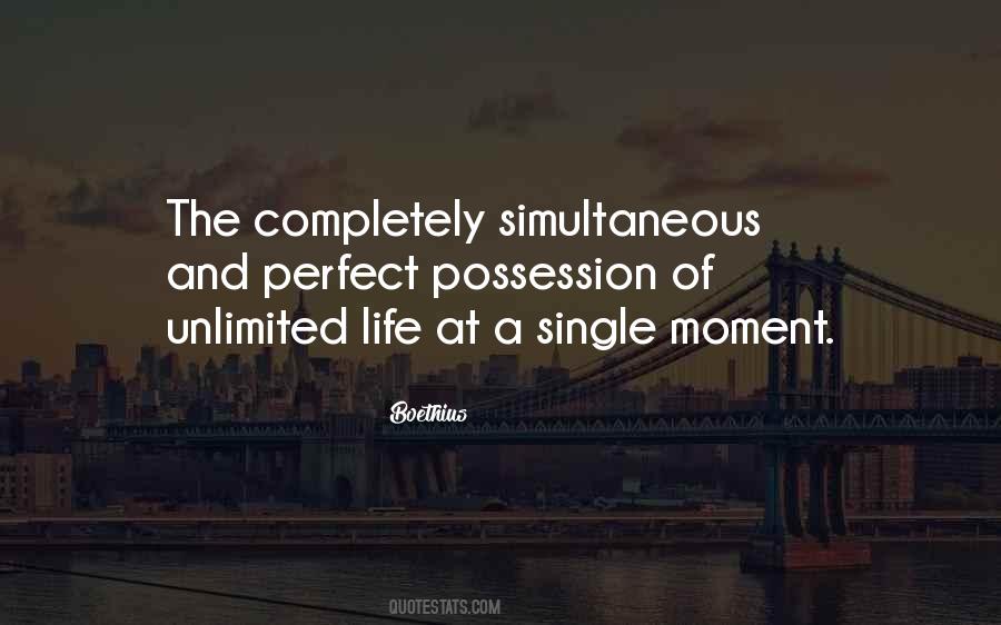 Quotes About Single Moments #1851352