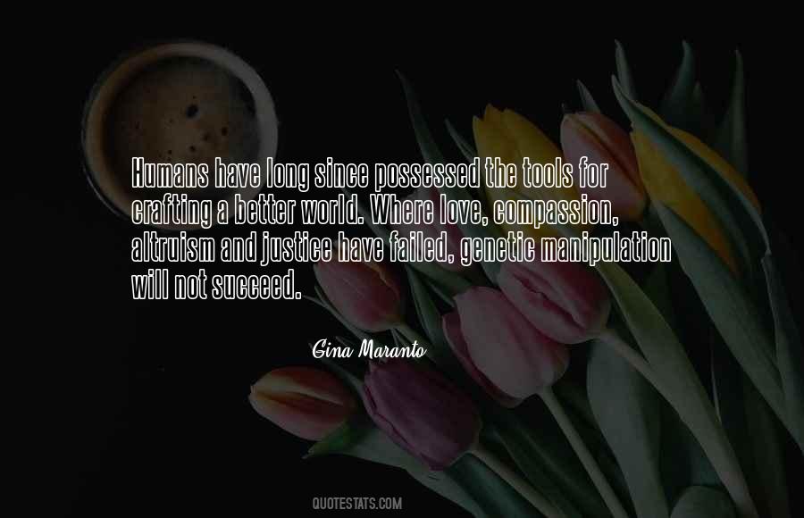 Quotes About Humans And Love #450296